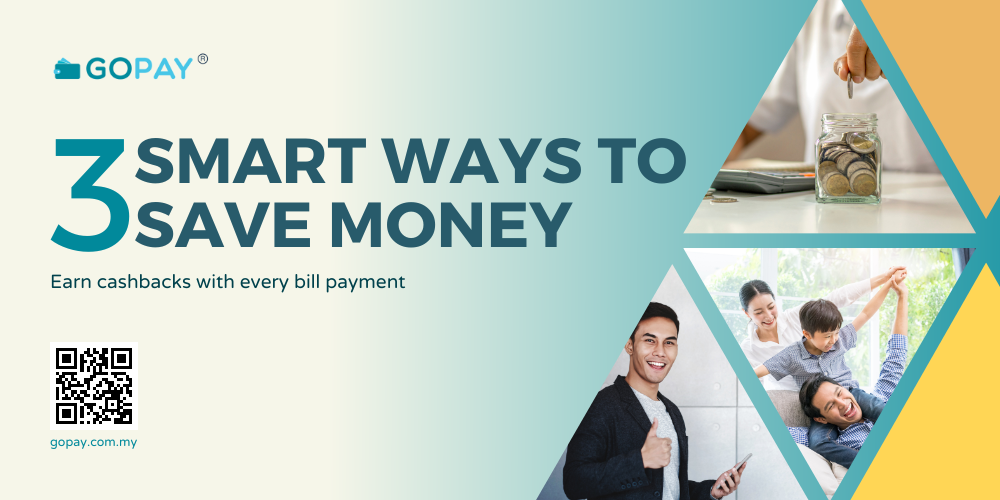 GOPAY – 3 Smart Ways To Save Money